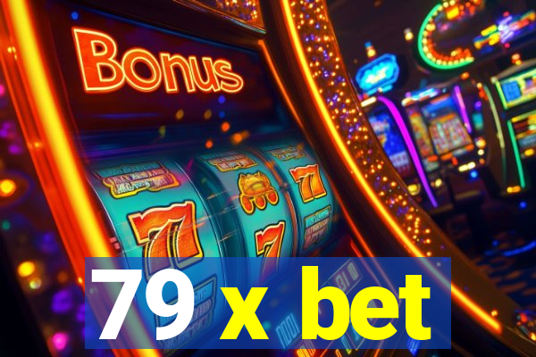 79 x bet